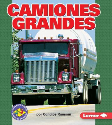 Camiones Grandes (Big Rigs) [Spanish] 0822566478 Book Cover