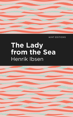 The Lady from the Sea 1513279459 Book Cover