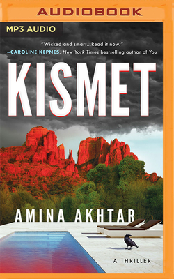 Kismet: A Thriller 1713663457 Book Cover