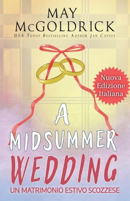 A Midsummer Wedding (Un Matrimonio Estivo Scozz... [Italian]            Book Cover