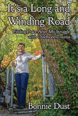 It's a Long and Winding Road: Finding Peace Aft... 1999236718 Book Cover