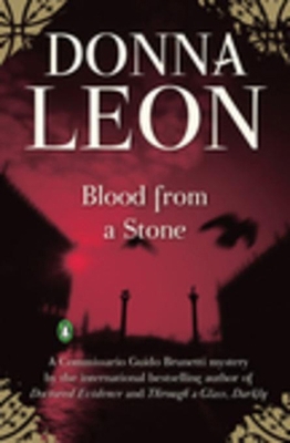 Blood from a Stone: A Commissario Guido Brunett... 0871138875 Book Cover