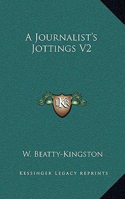 A Journalist's Jottings V2 1163675229 Book Cover