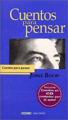 Cuentos Para Pensar [Spanish] 9706513604 Book Cover