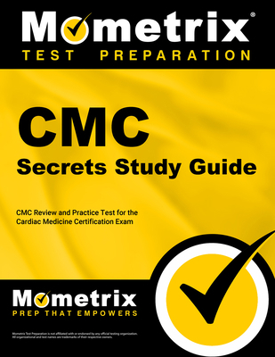 CMC Secrets Study Guide: CMC Review and Practic... 151672254X Book Cover