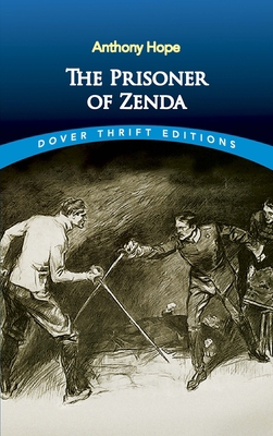 The Prisoner of Zenda 0486497712 Book Cover