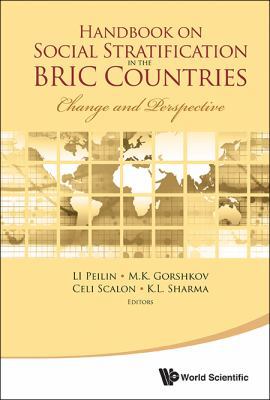 Handbook on Social Stratification in the Bric C... 9814390410 Book Cover