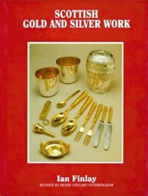 Scottish Gold and Silver Work 1565545591 Book Cover