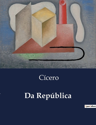Da República: Análise da Constituição da Repúbl... [Portuguese] B0D75SLBYJ Book Cover