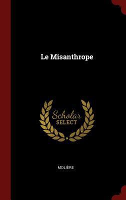 Le Misanthrope 1296496139 Book Cover