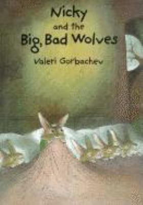 Nicky & the Big, Bad Wolves 155858918X Book Cover