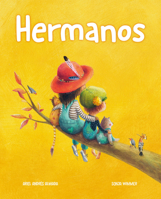 Hermanos (Brothers and Sisters) [Spanish] 8418302445 Book Cover