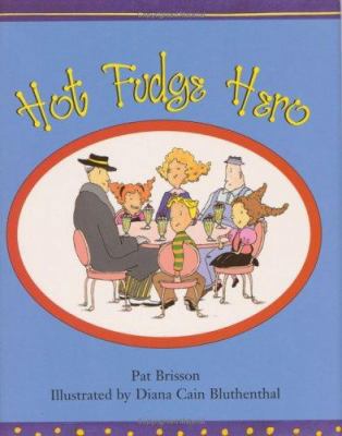 Hot Fudge Hero (Redfeather Books) 0805045511 Book Cover