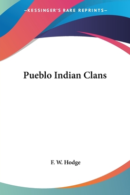 Pueblo Indian Clans 1428649840 Book Cover