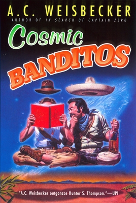 Cosmic Banditos 0451203062 Book Cover