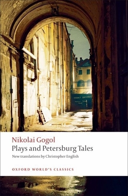 Plays and Petersburg Tales: Petersburg Tales; M... 0199555060 Book Cover