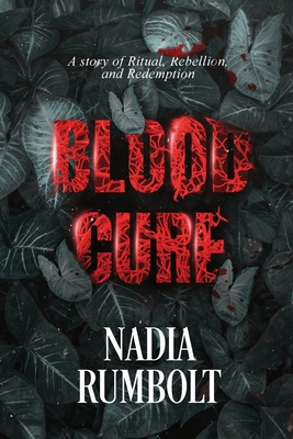Blood Cure 1968972110 Book Cover
