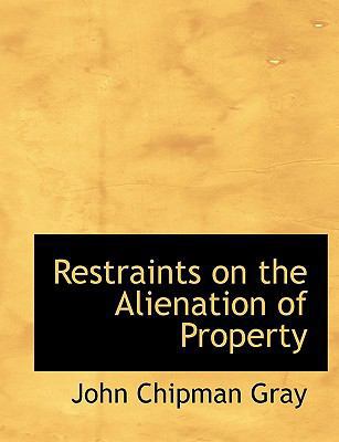 Restraints on the Alienation of Property [Large Print] 111539634X Book Cover