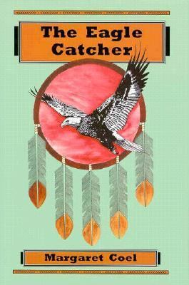 The Eagle Catcher 0870813676 Book Cover