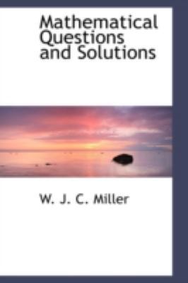 Mathematical Questions and Solutions 1113099828 Book Cover
