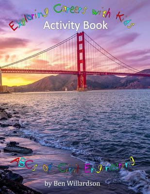 Exploring Careers With Kids Activity Book: ABCs... 1533453063 Book Cover