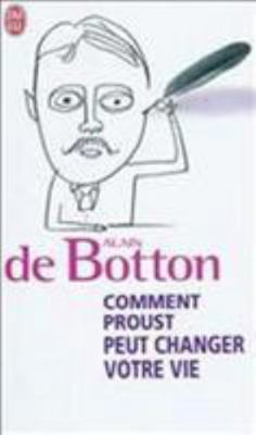 Comment Proust peut changer votre vie [French] 2290028045 Book Cover