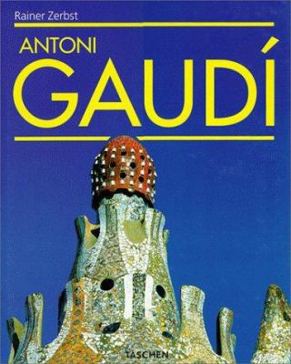 Antoni Gaudi 3822870773 Book Cover