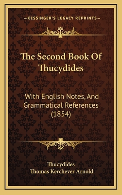 The Second Book of Thucydides: With English Not... 1165186365 Book Cover