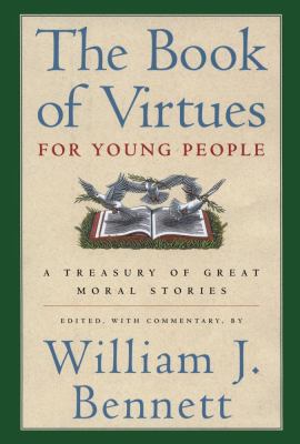 The Book of Virtues for Young People: A Treasur... B0014JUGAA Book Cover