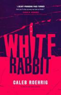 White Rabbit 1250294754 Book Cover