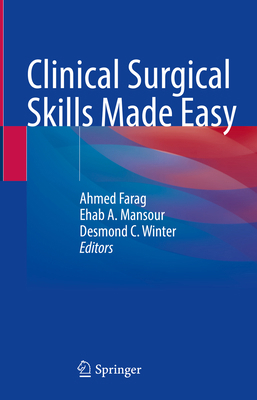 Clinical Surgical Skills Made Easy 3031691571 Book Cover