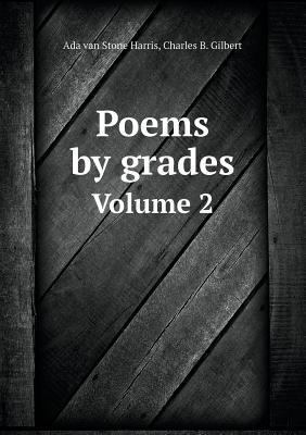 Poems by grades Volume 2 5518858493 Book Cover