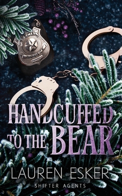 Handcuffed to the Bear            Book Cover