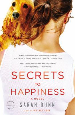 Secrets to Happiness: A Novel 0316013587 Book Cover