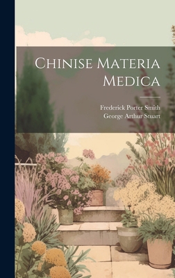 Chinise Materia Medica 1019624337 Book Cover