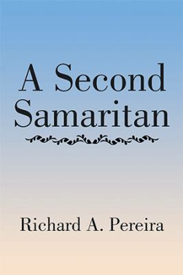 A Second Samaritan 1543469027 Book Cover