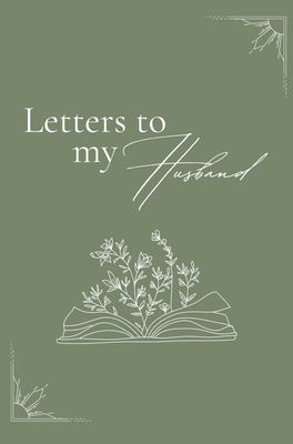 Letters to my husband (hardback) 1839903309 Book Cover