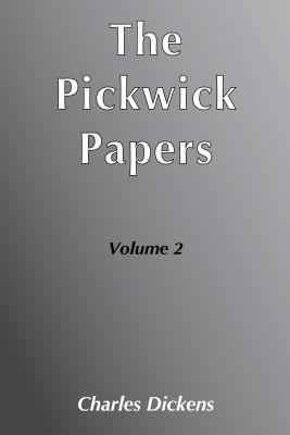 The Pickwick Papers [Large Print] 1850895147 Book Cover