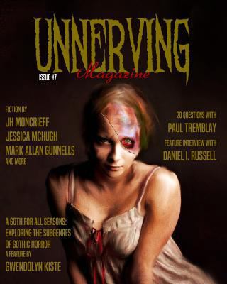 Unnerving Magazine: Issue #7 1989206026 Book Cover