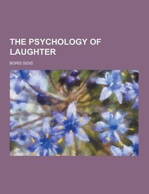 The Psychology of Laughter 1230250883 Book Cover