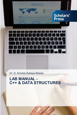 Lab Manual - C++ & Data Structures 3639719328 Book Cover