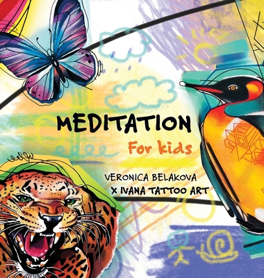 Meditation for Kids B0DJHFH2B7 Book Cover