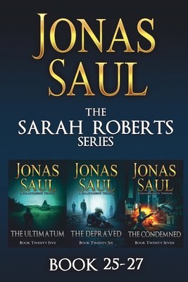 The Sarah Roberts Series Vol. 25-27 1927404975 Book Cover