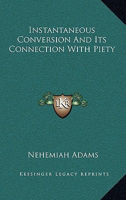 Instantaneous Conversion And Its Connection Wit... 1168641268 Book Cover