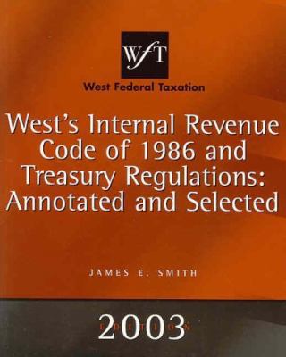 West Federal Taxation 2003: Internal Revenue Co... 0324153546 Book Cover