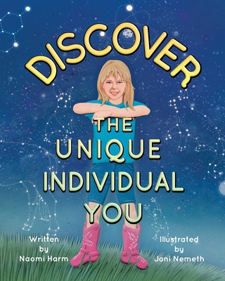 Discover the Unique Individual You 1952481465 Book Cover