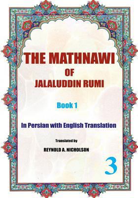 The Mathnawi of Jalaluddin Rumi: Book 1: In Per... [Persian] 1537014455 Book Cover