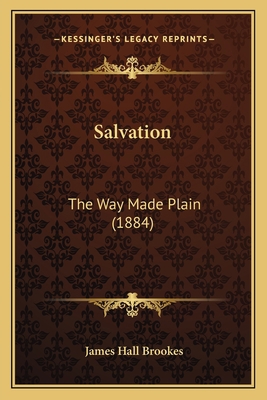 Salvation: The Way Made Plain (1884) 1166967808 Book Cover