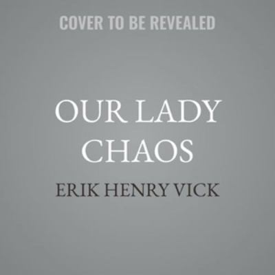 Our Lady Chaos B0H5FJT1Q4 Book Cover