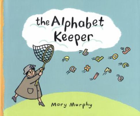 The Alphabet Keeper 0375823476 Book Cover